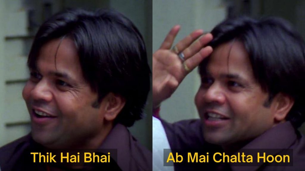 Thik-Hai-Bhai-Ab-Main-Chalta-Hu-meme-template-of-Phir-Hera-Pheri-1024x576.jpg