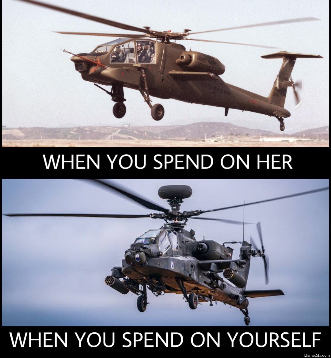 When-you-spend-on-her-vs-When-you-spend-on-yourself-Helicopter-meme-7115.jpg